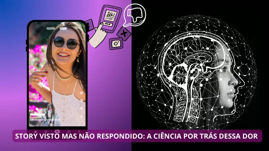 Mulher posta um story e e aguarda visualizações e reações logo o cérebro entra em colapso pela falta de curtidas e comentários pelo story visto e não respondido